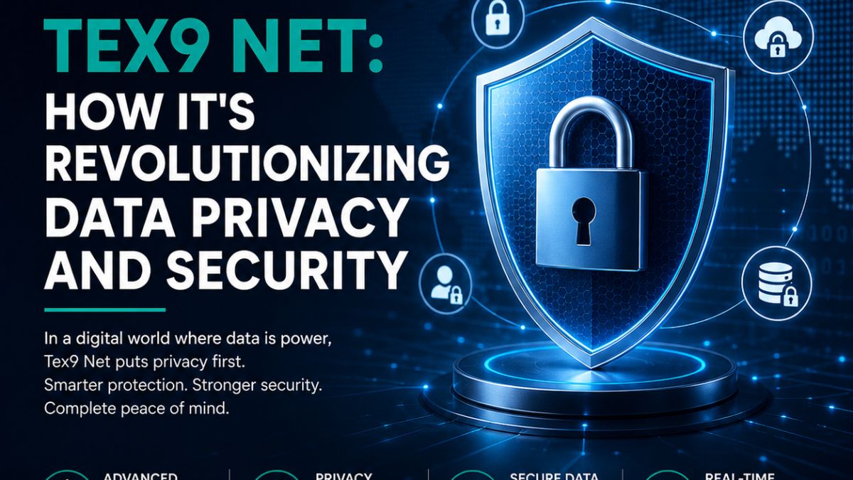 Tex9 Net: How It's Revolutionizing Data Privacy and Security